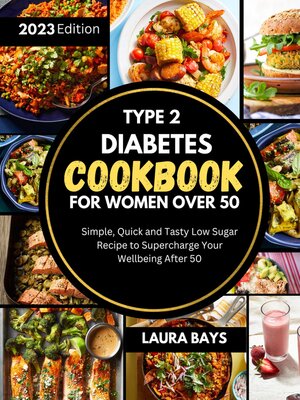 cover image of Type 2 Diabetes Cookbook for Women Over 50
